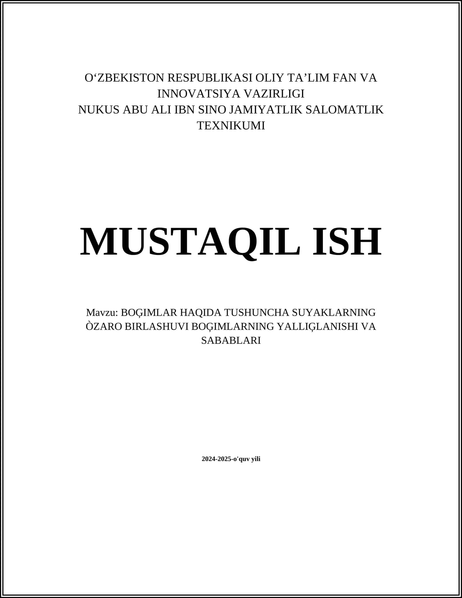 BOĢIMLAR HAQIDA TUSHUNCHA SUYAKLARNING ÒZARO BIRLASHUVI BOĢIMLARNING YALLIĢLANISHI VA SABABLARI