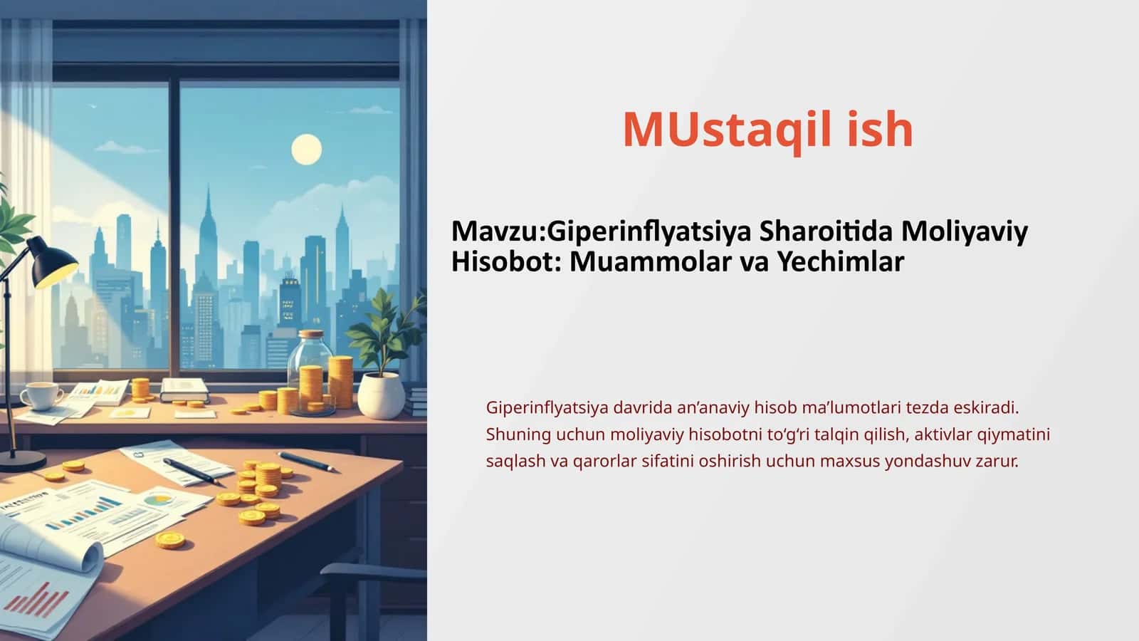 Giperinflyatsiya Sharoitida Moliyaviy Hisobot: Muammolar va Yechimlar
