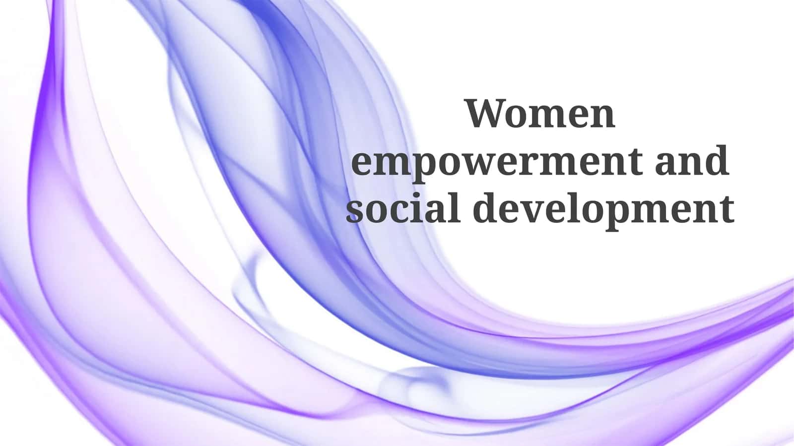 Achieving Sustainable Development through Women's Empowerment