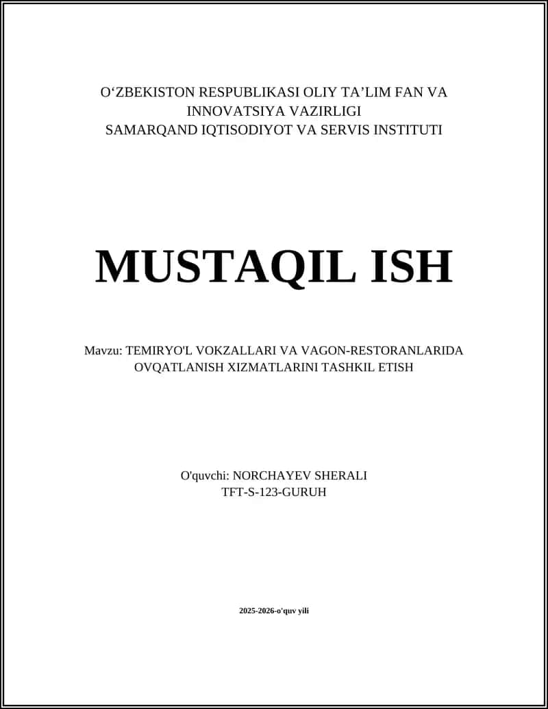 TEMIRYO'L VOKZALLARI VA VAGON-RESTORANLARIDA OVQATLANISH XIZMATLARINI TASHKIL ETISH