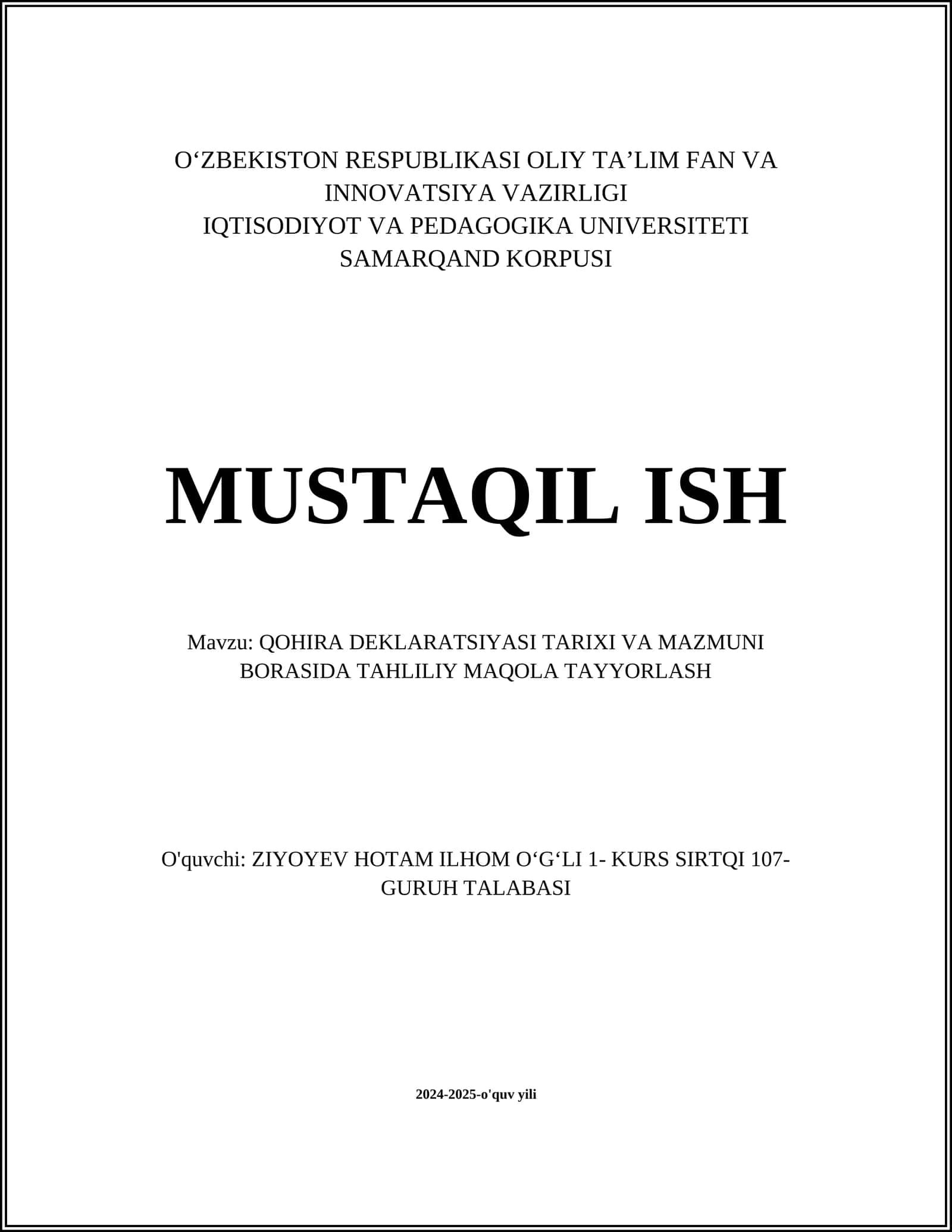 Qohira deklaratsiyasi tarixi va mazmuni borasida tahliliy maqola tayyorlash