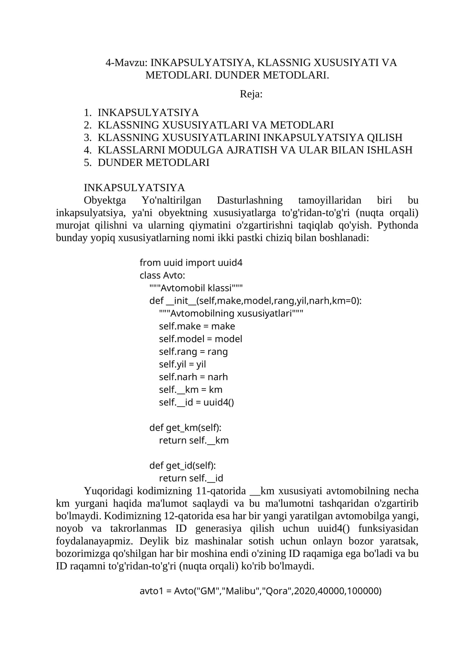 Inkapsulyatsiya, klassnig xususiyati va metodlari. Dunder metodlari