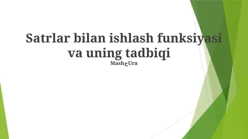 Matnlar bilan ishlash funksiyasi va uning tadbiqi