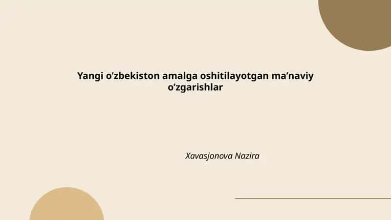 Yangi O‘zbekiston: Ma’naviy yangilanish jarayonlari
