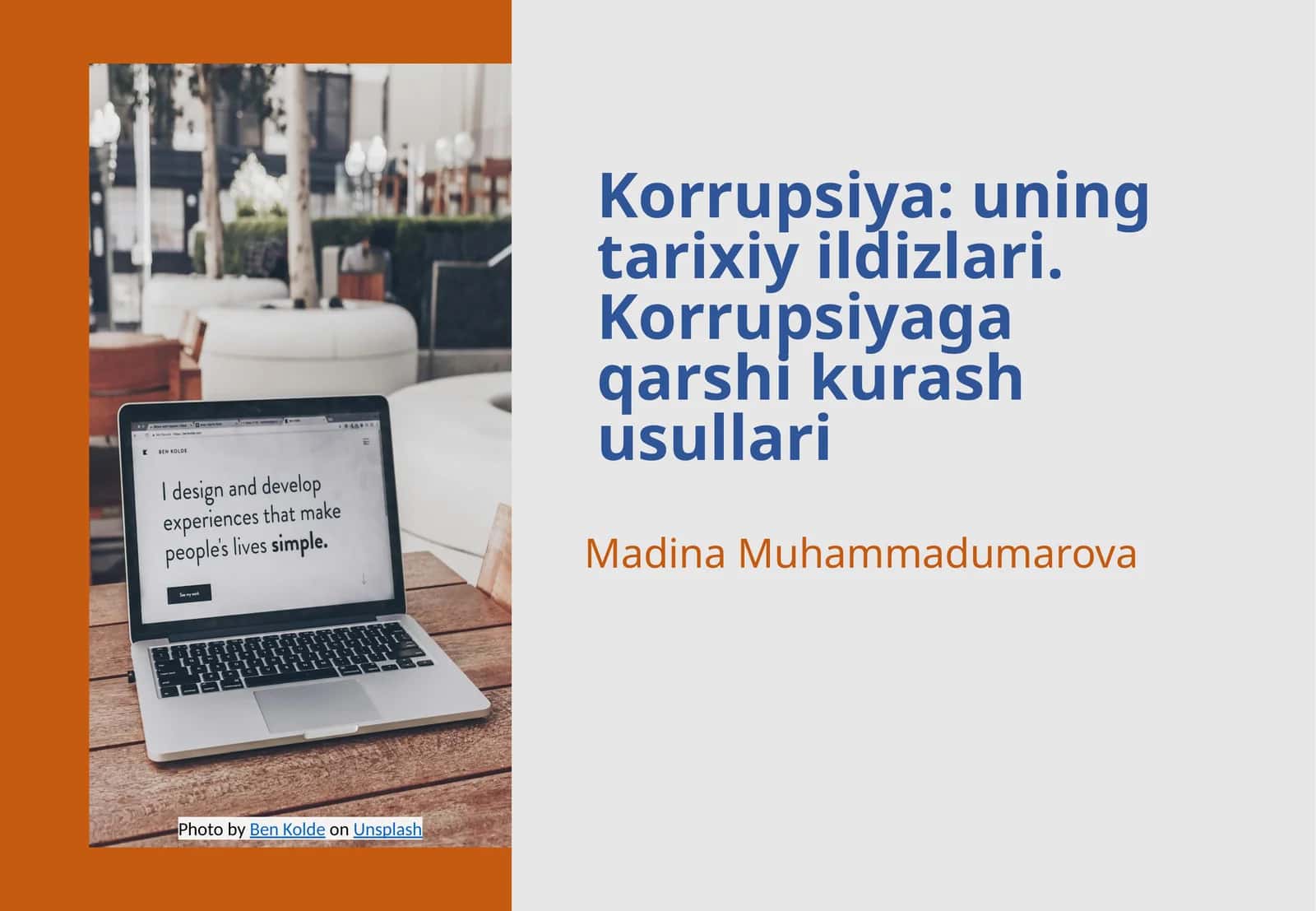 Korrupsiya:uning tarixiy ildizlari. Korrupsiyaga qarshi kurash usullari