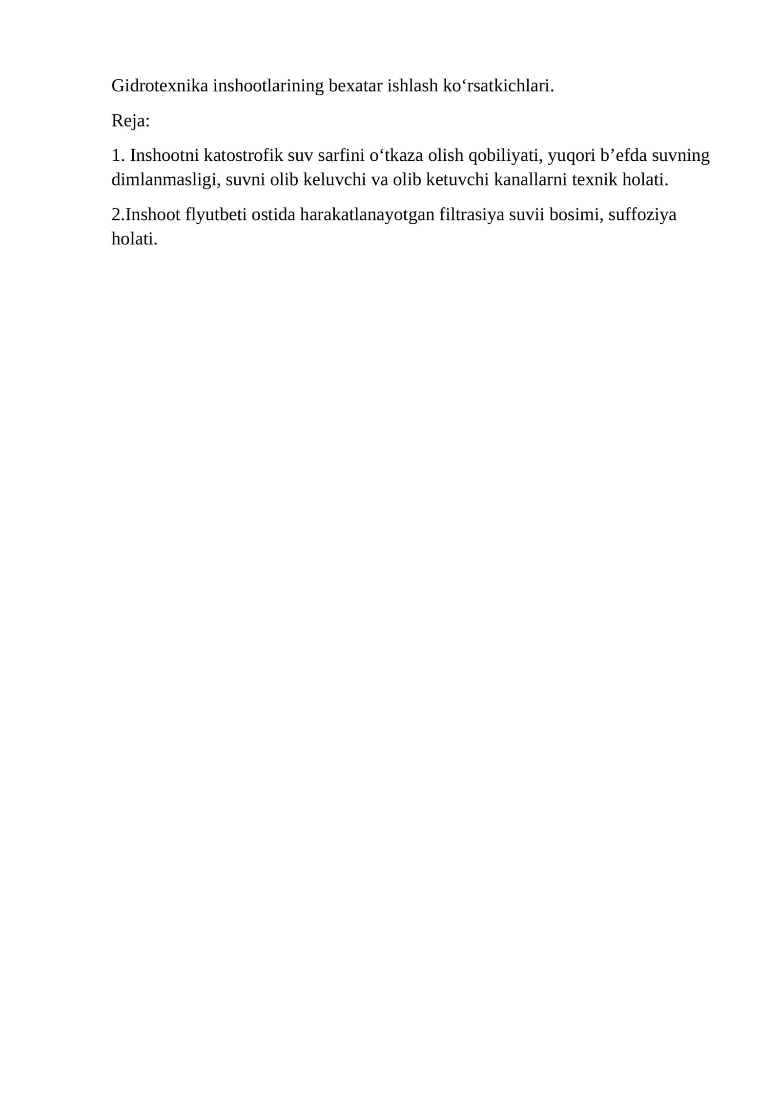 Gidrotexnika inshootlarining bexatar ishlash ko‘rsatkichlari