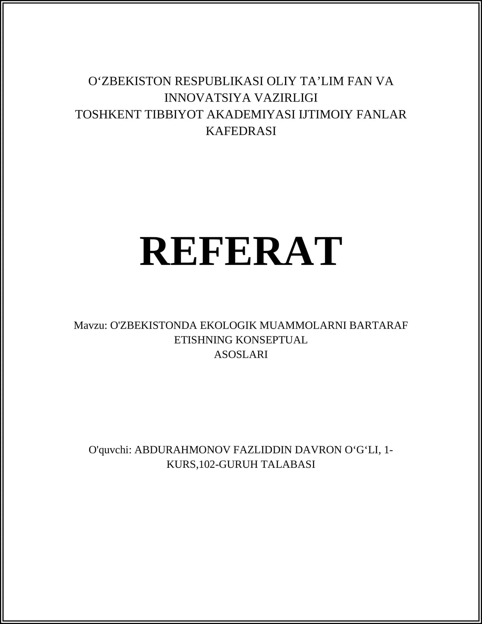 O'ZBEKISTONDA EKOLOGIK MUAMMOLARNI BARTARAF ETISHNING KONSEPTUAL ASOSLARI
