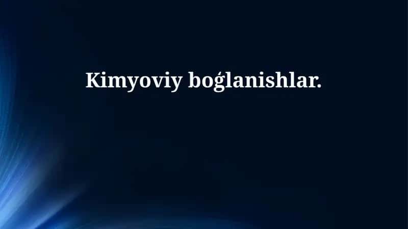 Kimyoviy bog'lanishlar