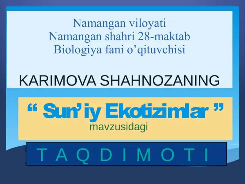 "Sun’iy Ekotizimlar"