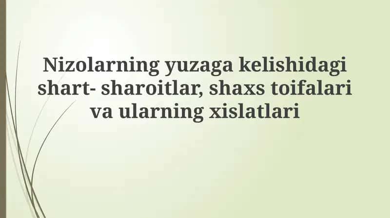 Nizolarning yuzaga kelish shart-sharoitlari