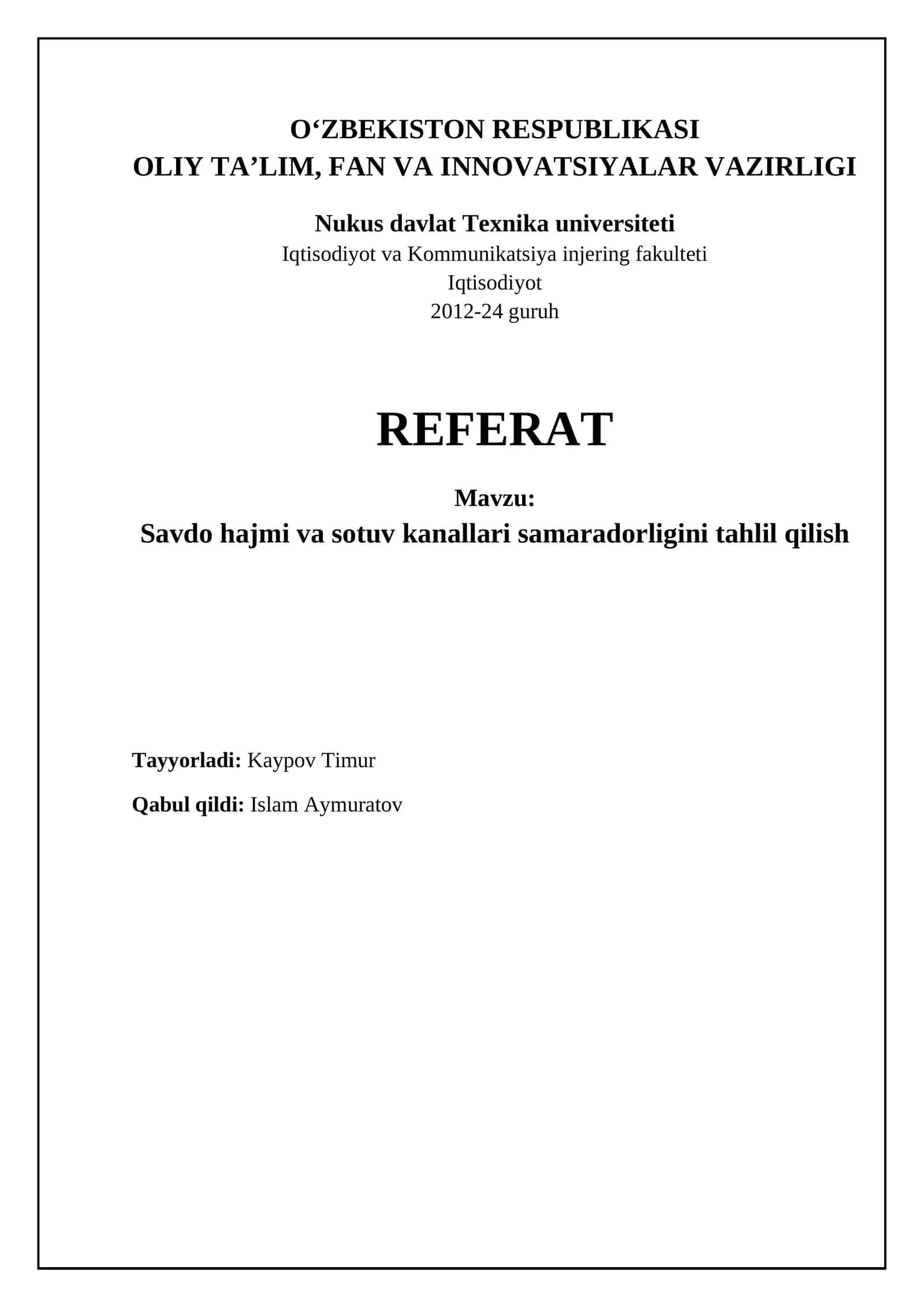 Savdo hajmi va sotuv kanallari samaradorligini tahlil qilish