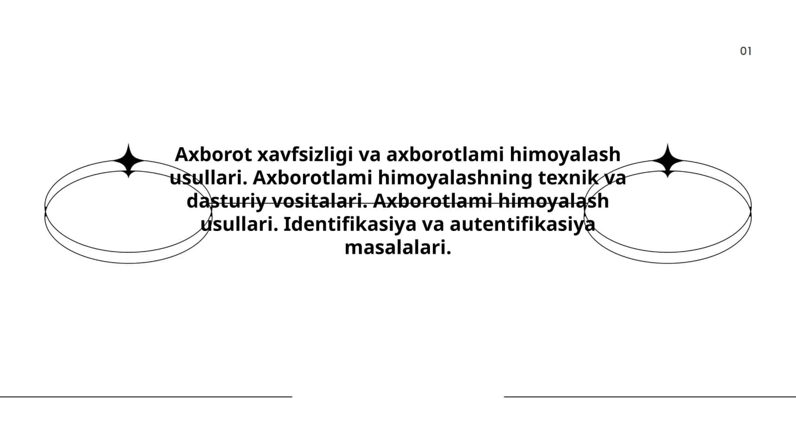 Axborot xavfsizligi va axborotlami himoyalash usullari