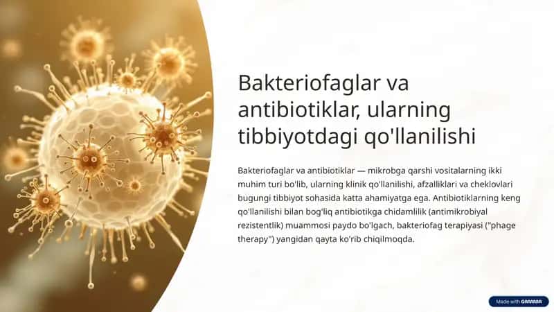 Bakteriofaglar va antibiotiklar, ularning tibbiyotdagi qo'llanilishi