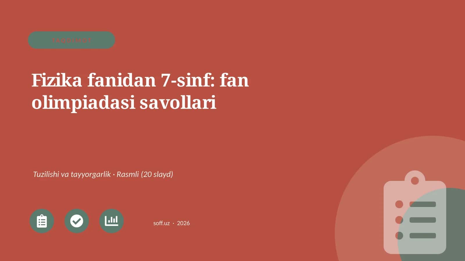 Fizika fanidan 7-sinf: fan olimpiadasi savollari
