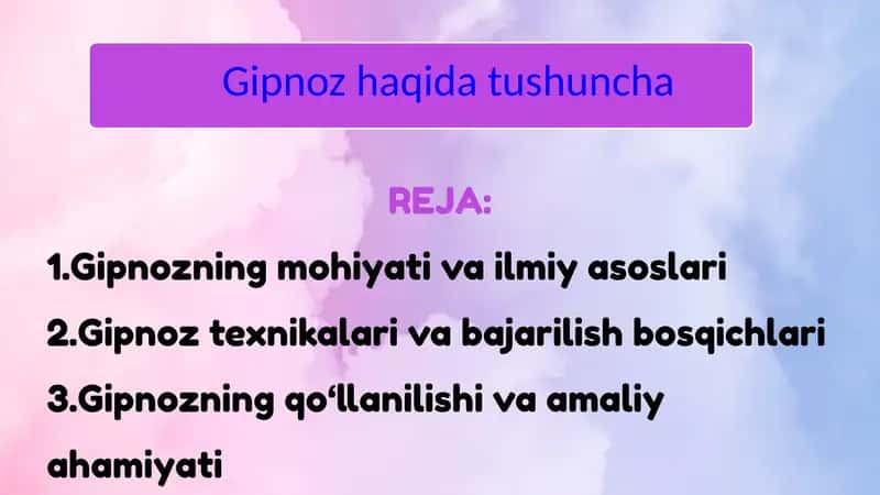 Gipnoz haqida ma'lumot