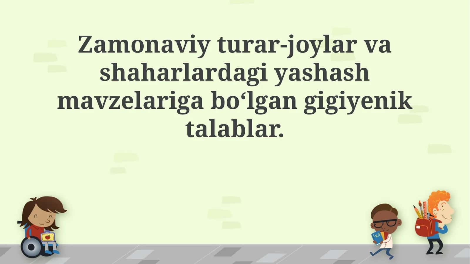 Zamonaviy turar joylarga gigiyenik talablar