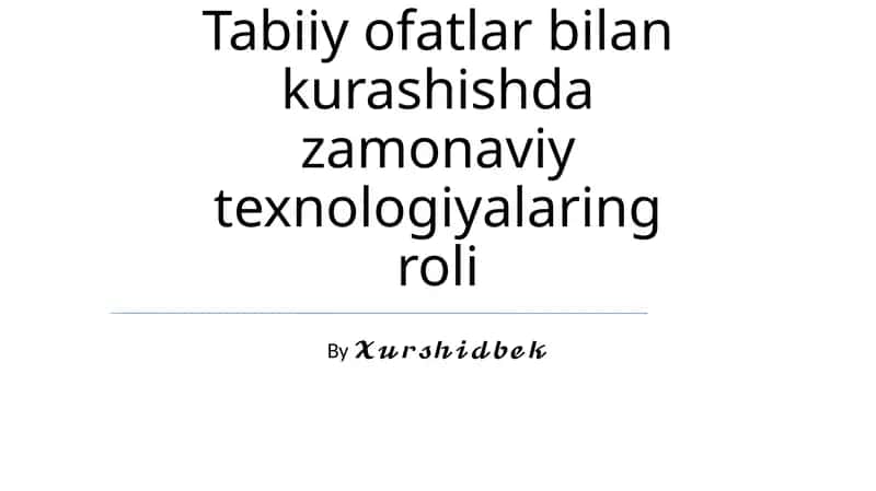 Zamonaviy texnologiyalar