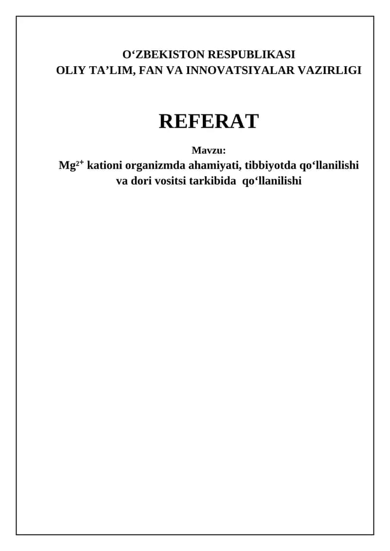 Magniyning biologik ahamiyati va organizmdagi vazifalari