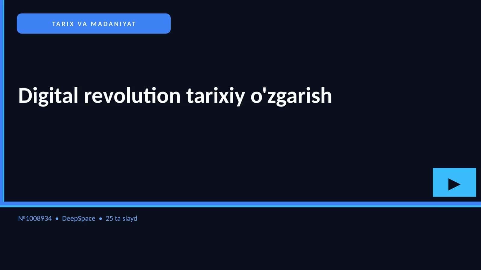 Digital revolution tarixiy o'zgarish