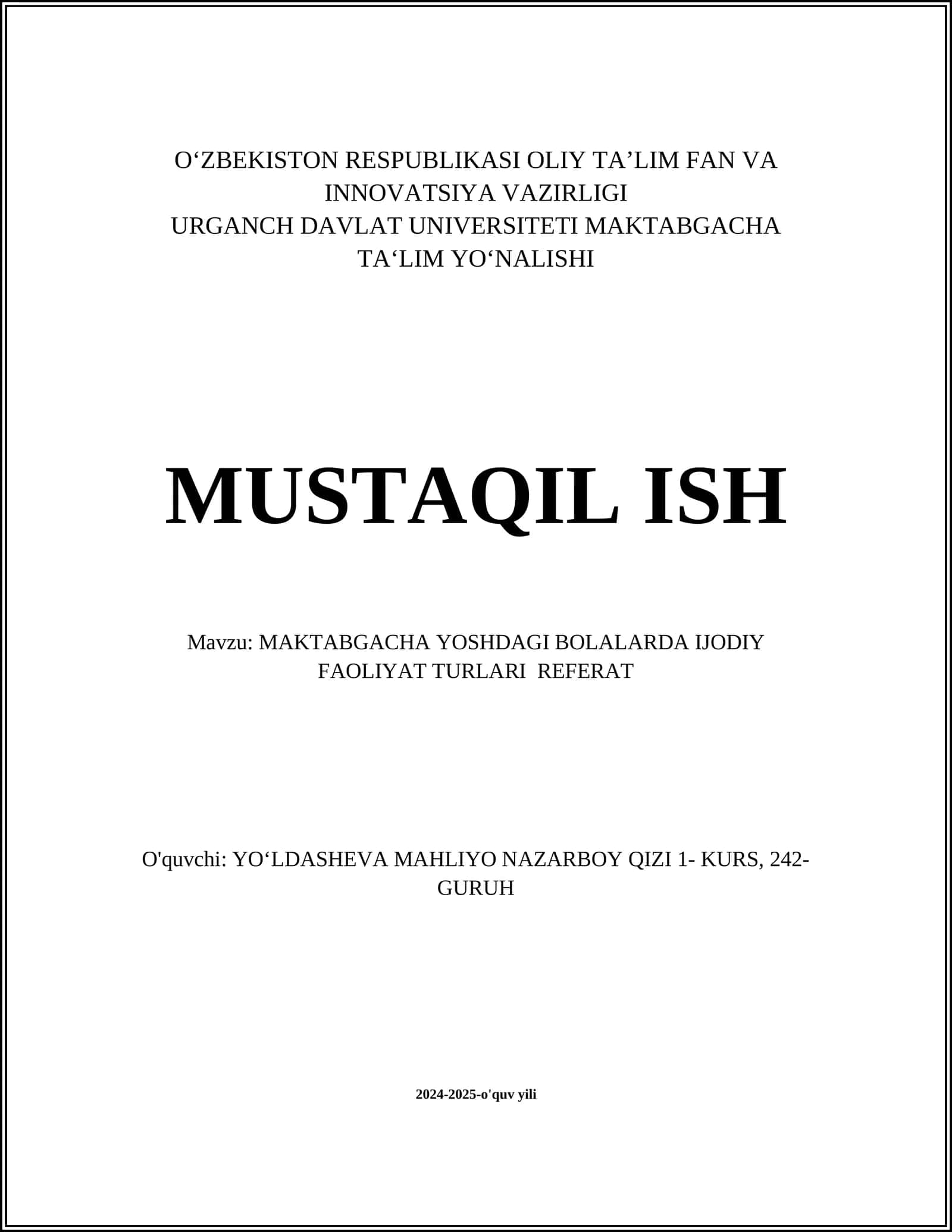 MAKTABGACHA YOSHDAGI BOLALARDA IJODIY FAOLIYAT TURLARI REFERAT