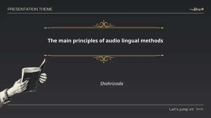 The main principles of audio lingual methods