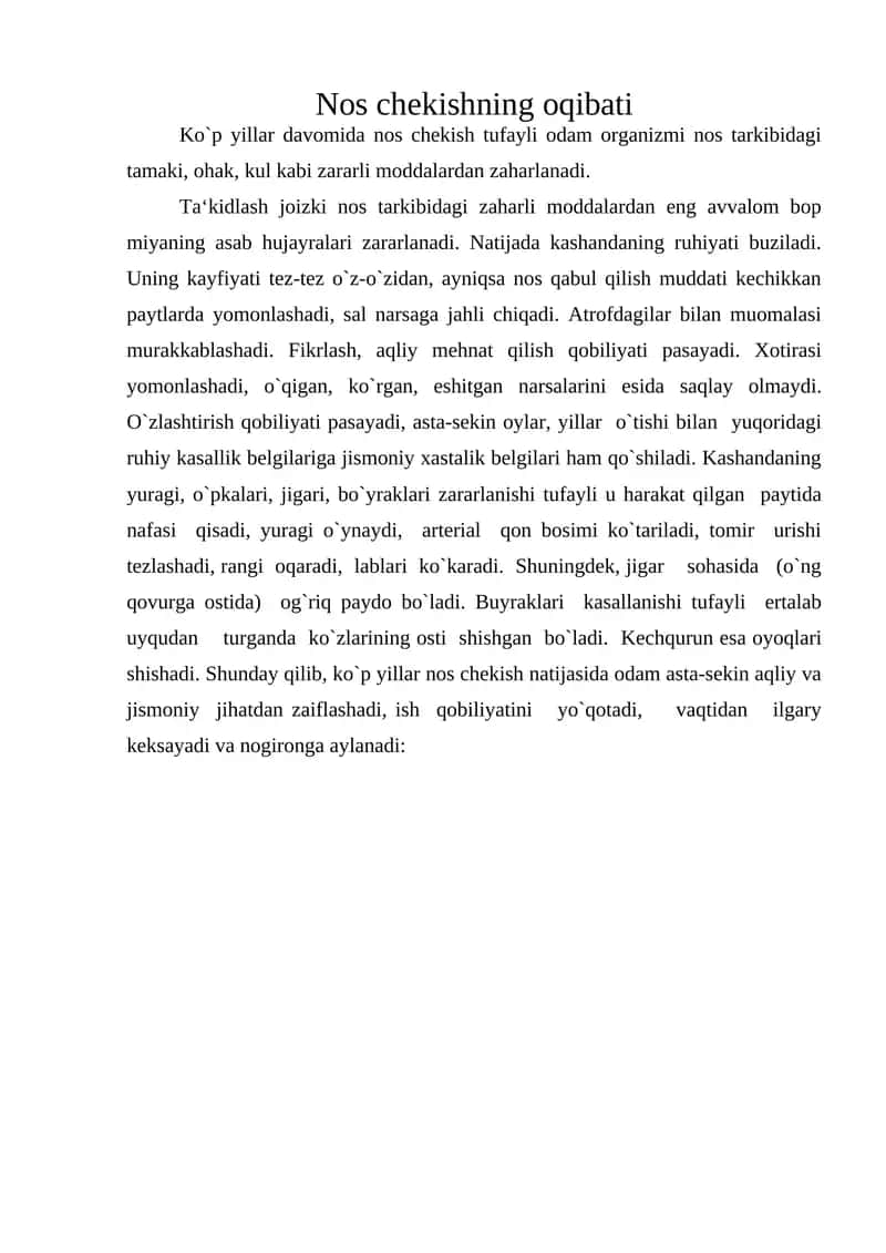 Nos chekishning oqibati