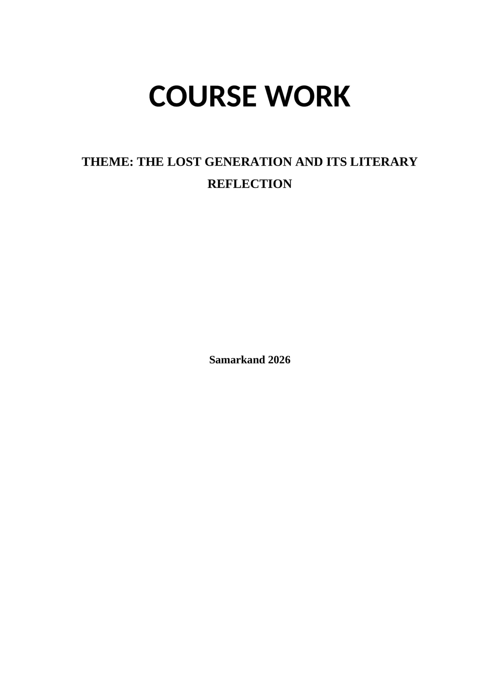 THE LOST GENERATION AND ITS LITERARY REFLECTION