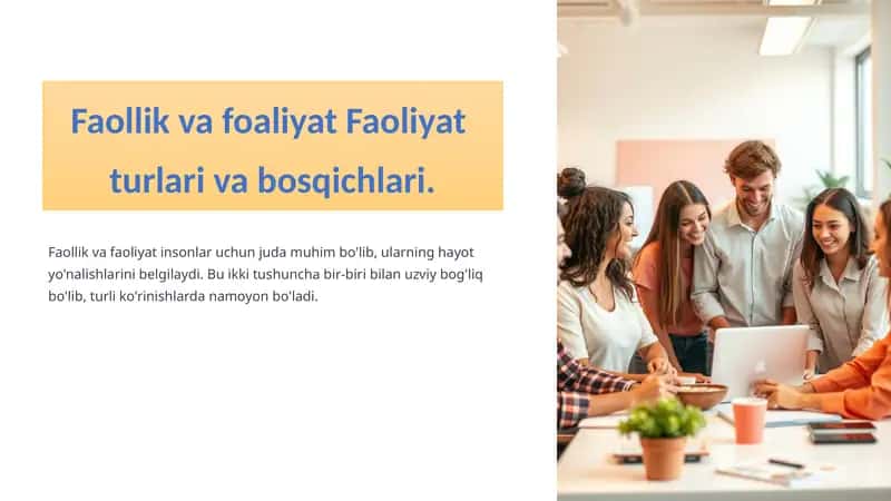 Faollik va faoliyat: Turlari va bosqichlari