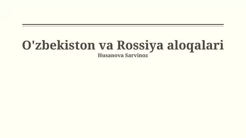 O'zbekiston va Rossiya aloqalari