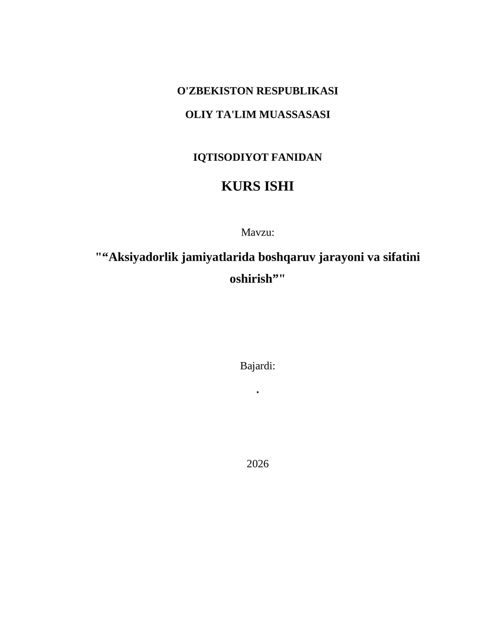Aksiyadorlik jamiyatlarida boshqaruv jarayoni va sifatini oshirish