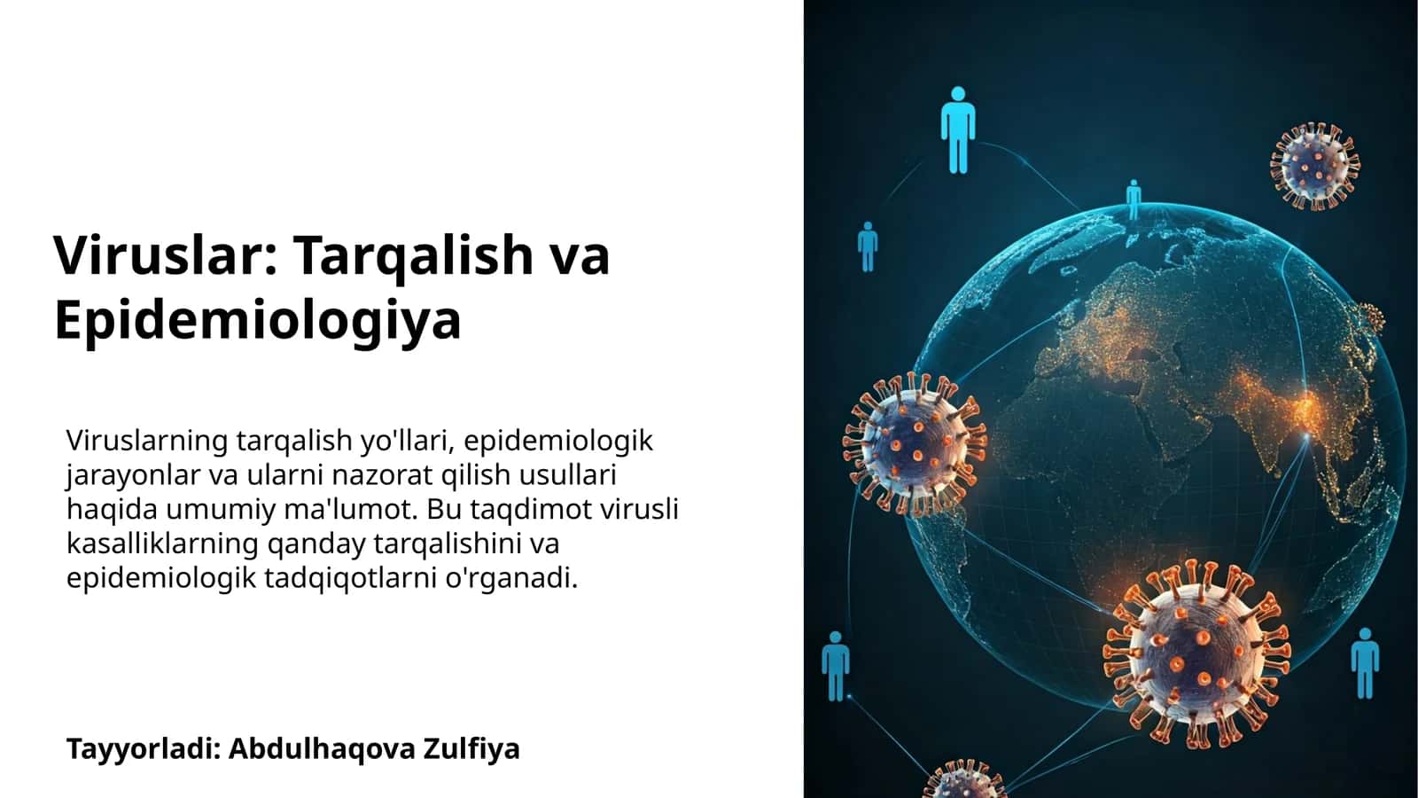 Viruslar: Tarqalish va Epidemiologiya