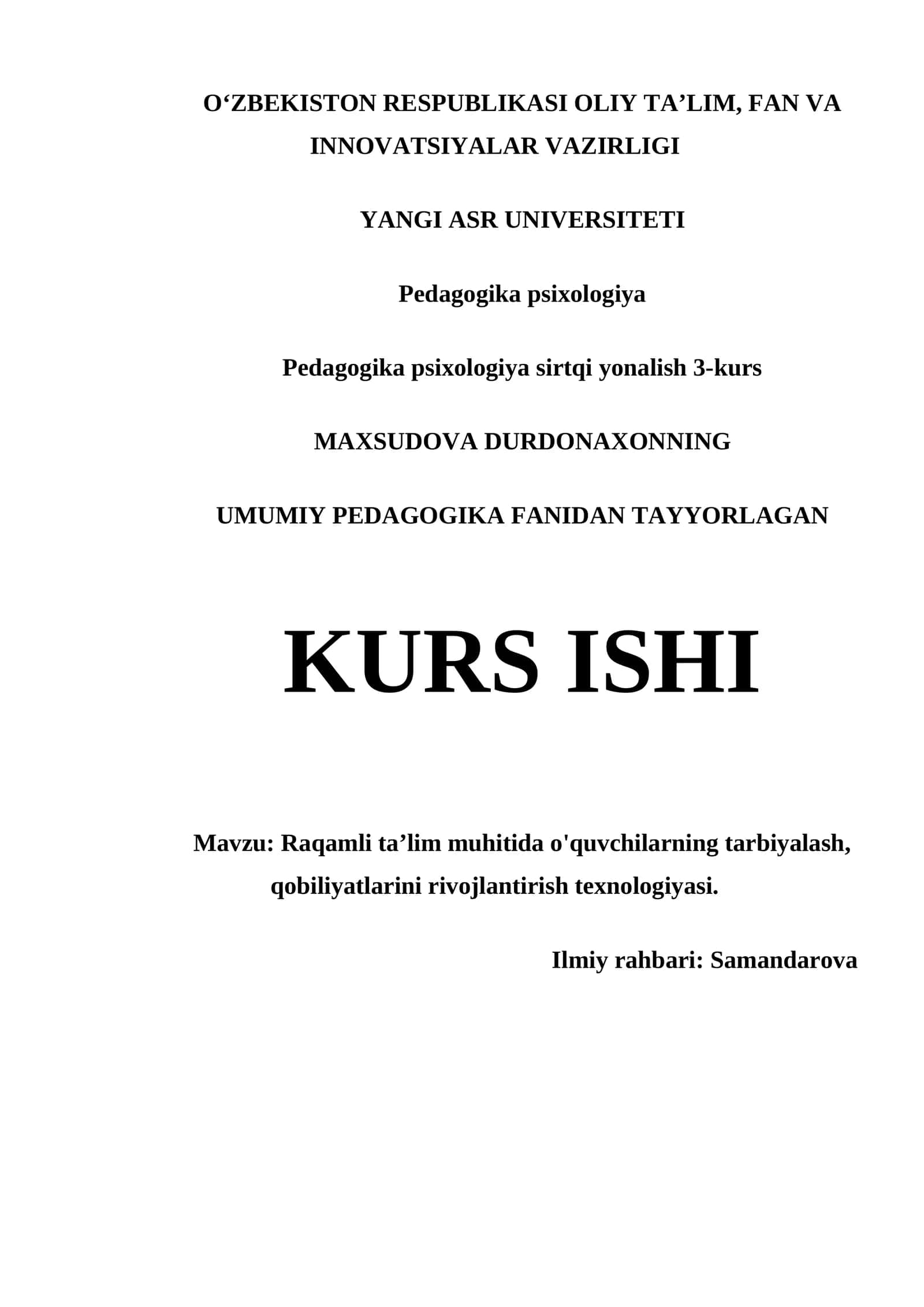 Raqamli ta'lim muhitida o'quvchilarni tarbiyalash va qobilyatlarini rivojlantirish texnologiyalari