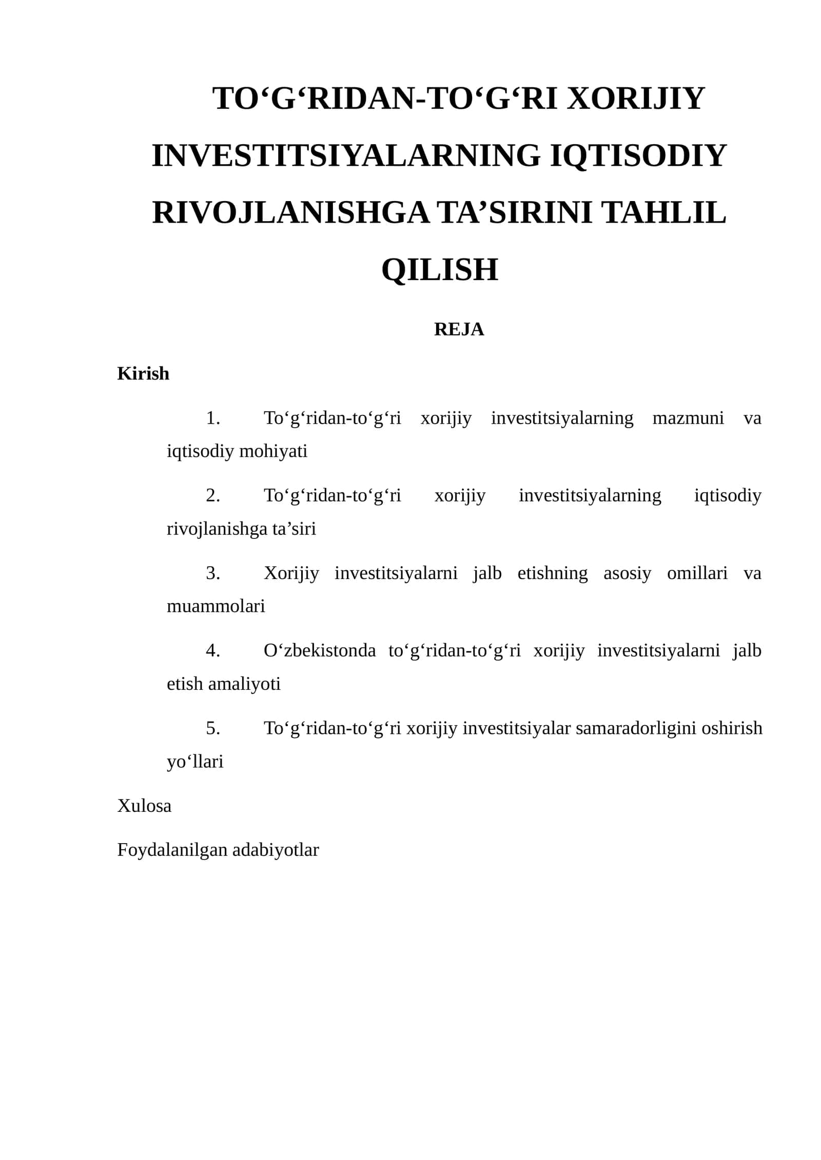 TO‘G‘RIDAN-TO‘G‘RI XORIJIY INVESTITSIYALARNING IQTISODIY RIVOJLANISHGA TA’SIRINI TAHLIL QILISH