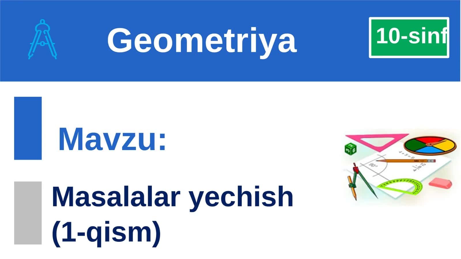 10-sinf Geometriya Masalalaryechish (1-qism)