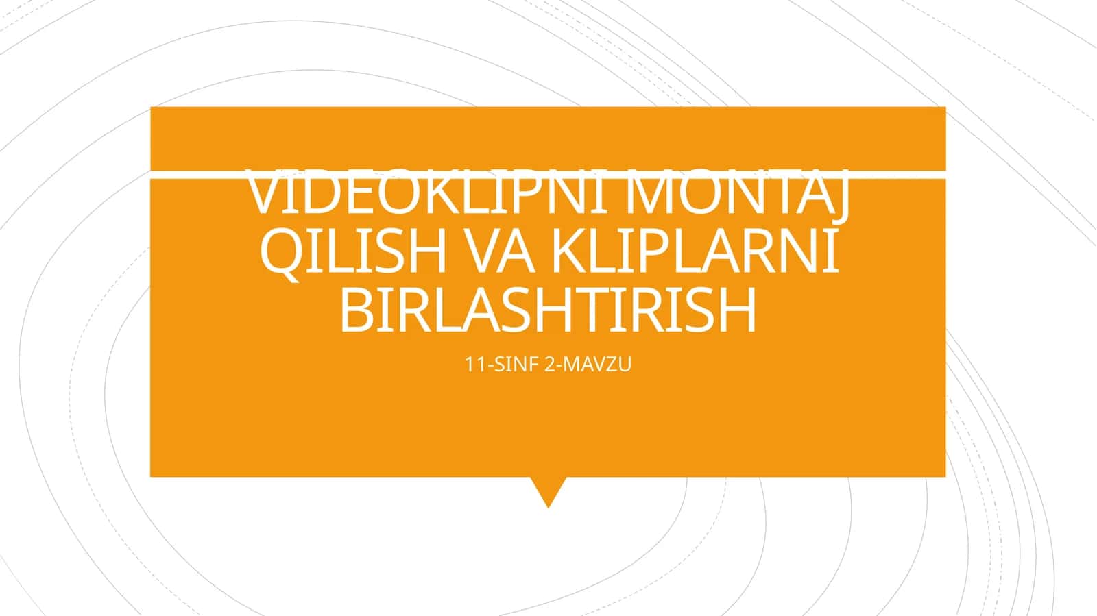 VIDEOKLIPNI MONTAJ QILISH VA KLIPLARNI BIRLASHTIRISH