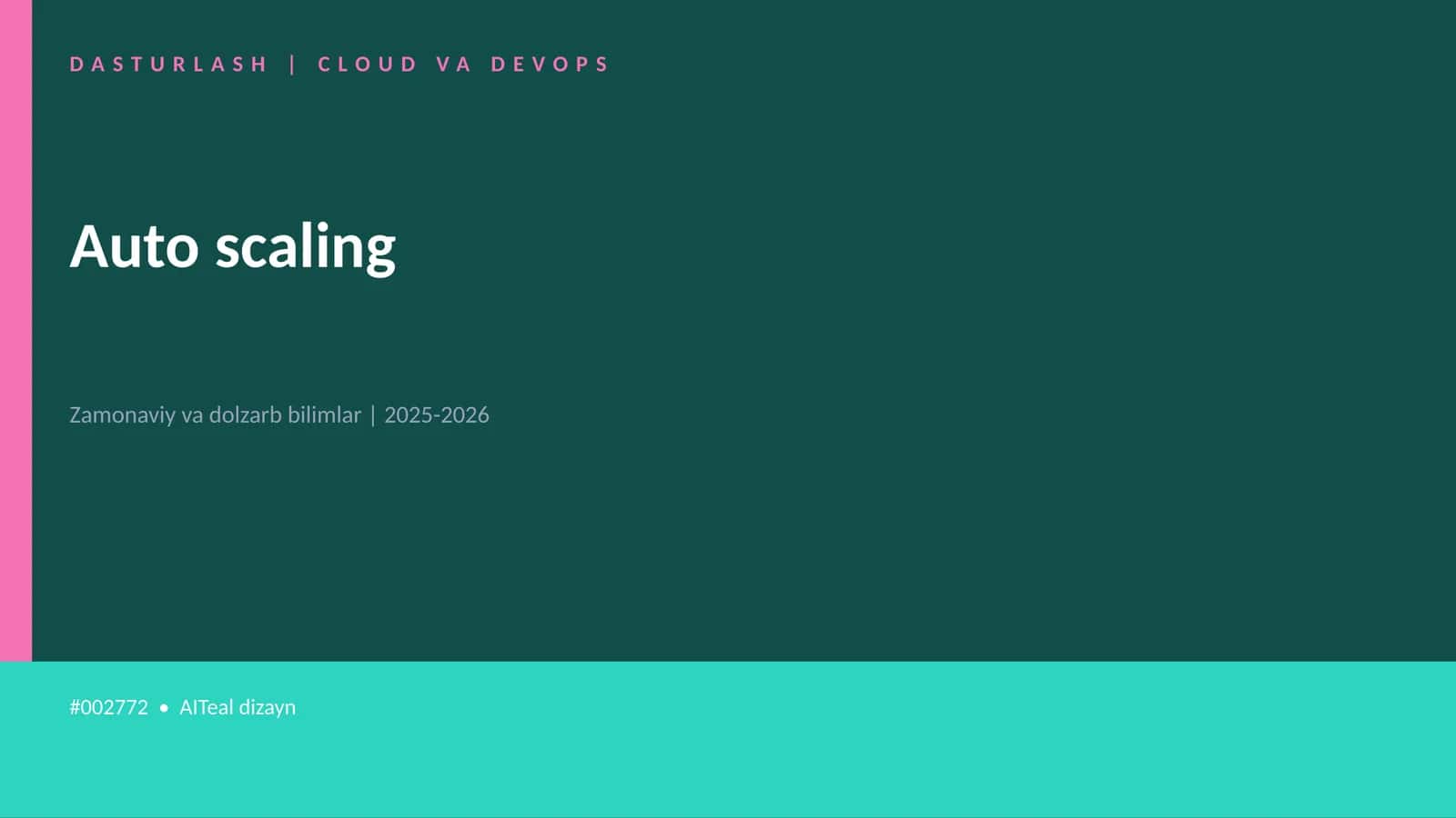 Auto scaling