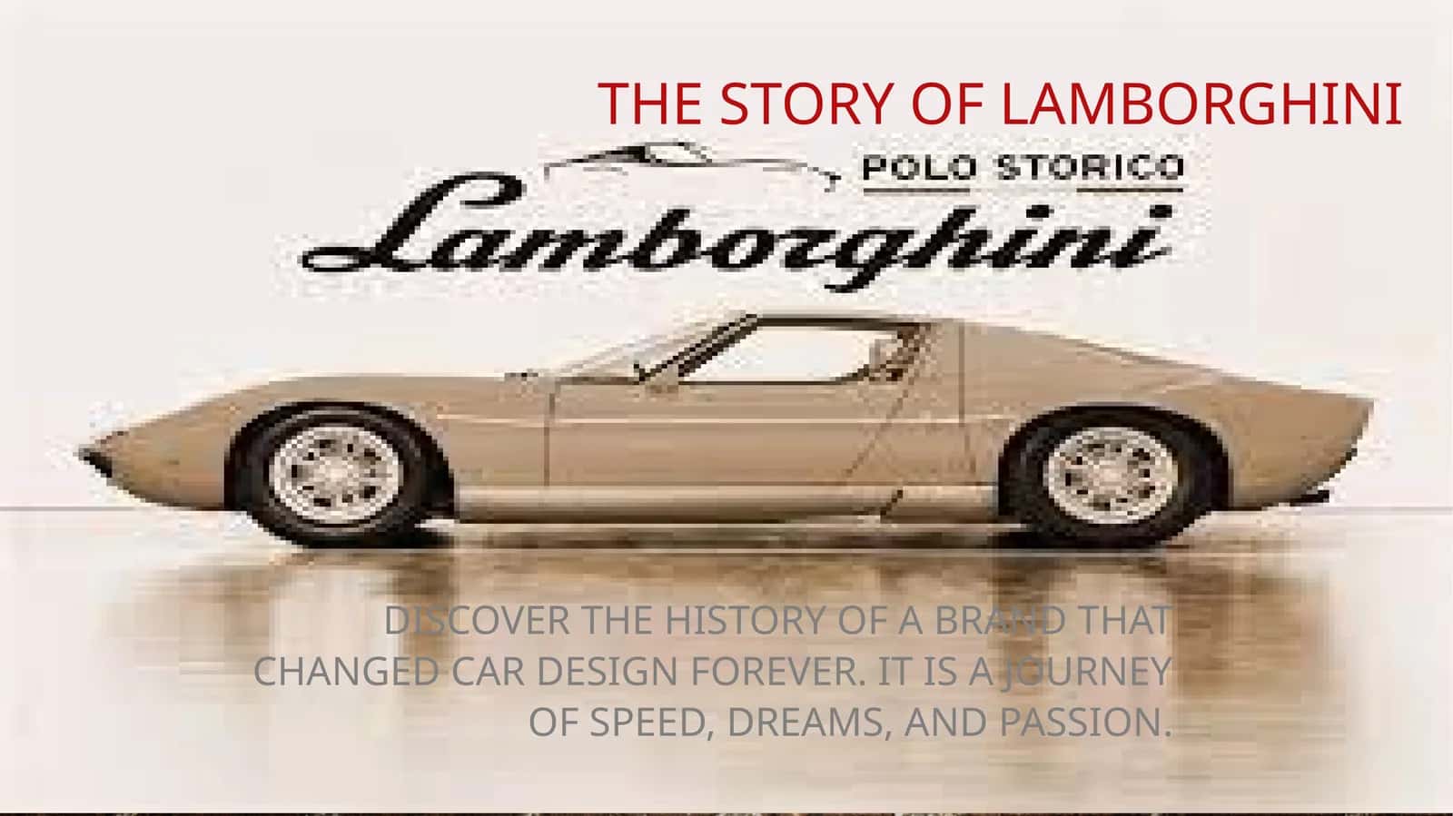 The Story of Lamborghini