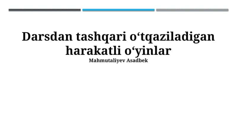 Bolalar uchun tashqi o'yinlar