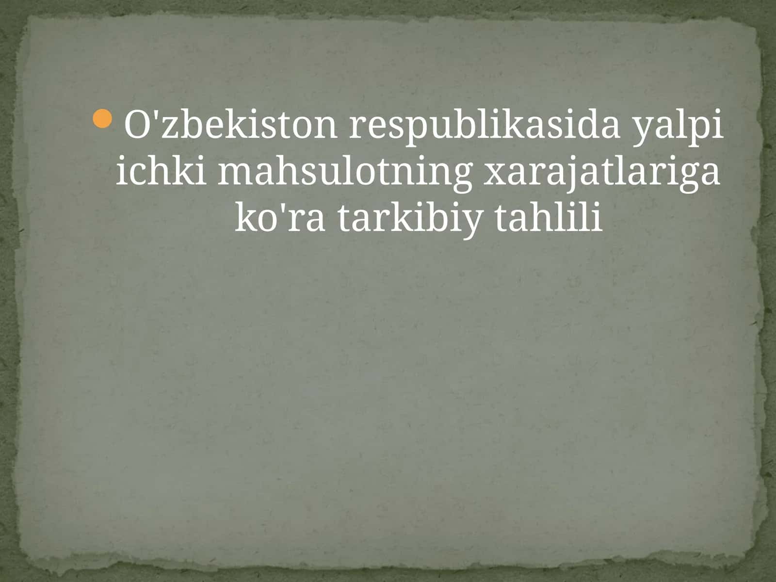 O'zbekiston Respublikasi dayalpi ichki mahsulotning xarajatlari go'ratarkibiy tahlili