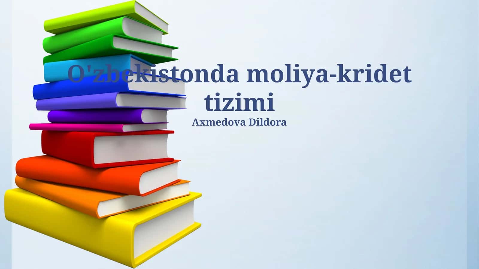 O'zbekistonda moliya-kridet tizimi