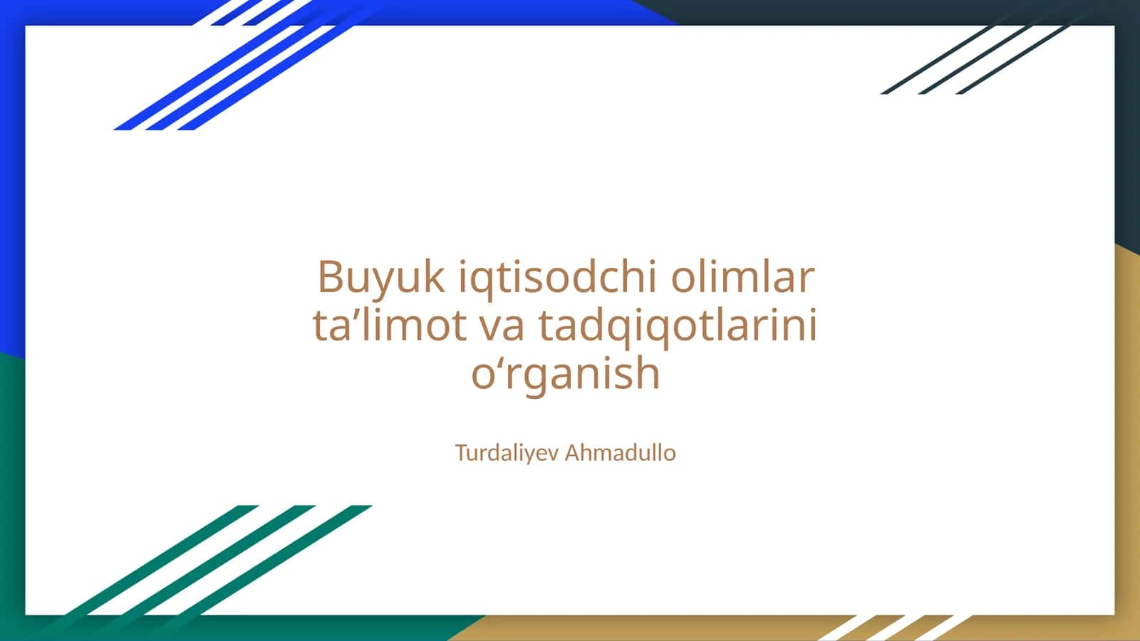 Buyuk iqtisodchi olimlar taʼlimot va tadqiqotlarini oʻrganish
