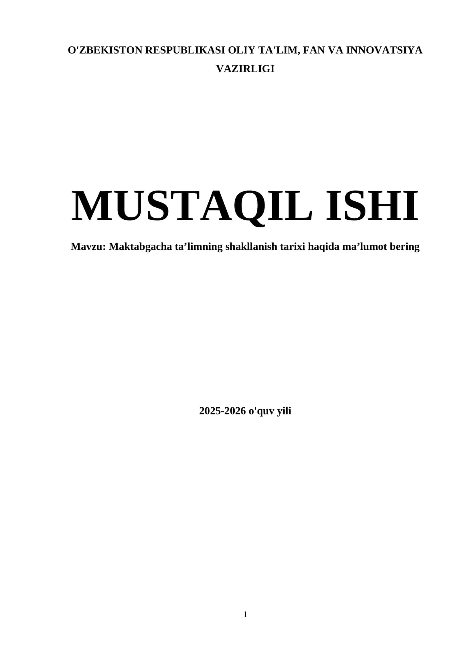 Maktabgacha taʼlimning shakllanish tarixi haqida maʼlumot bering