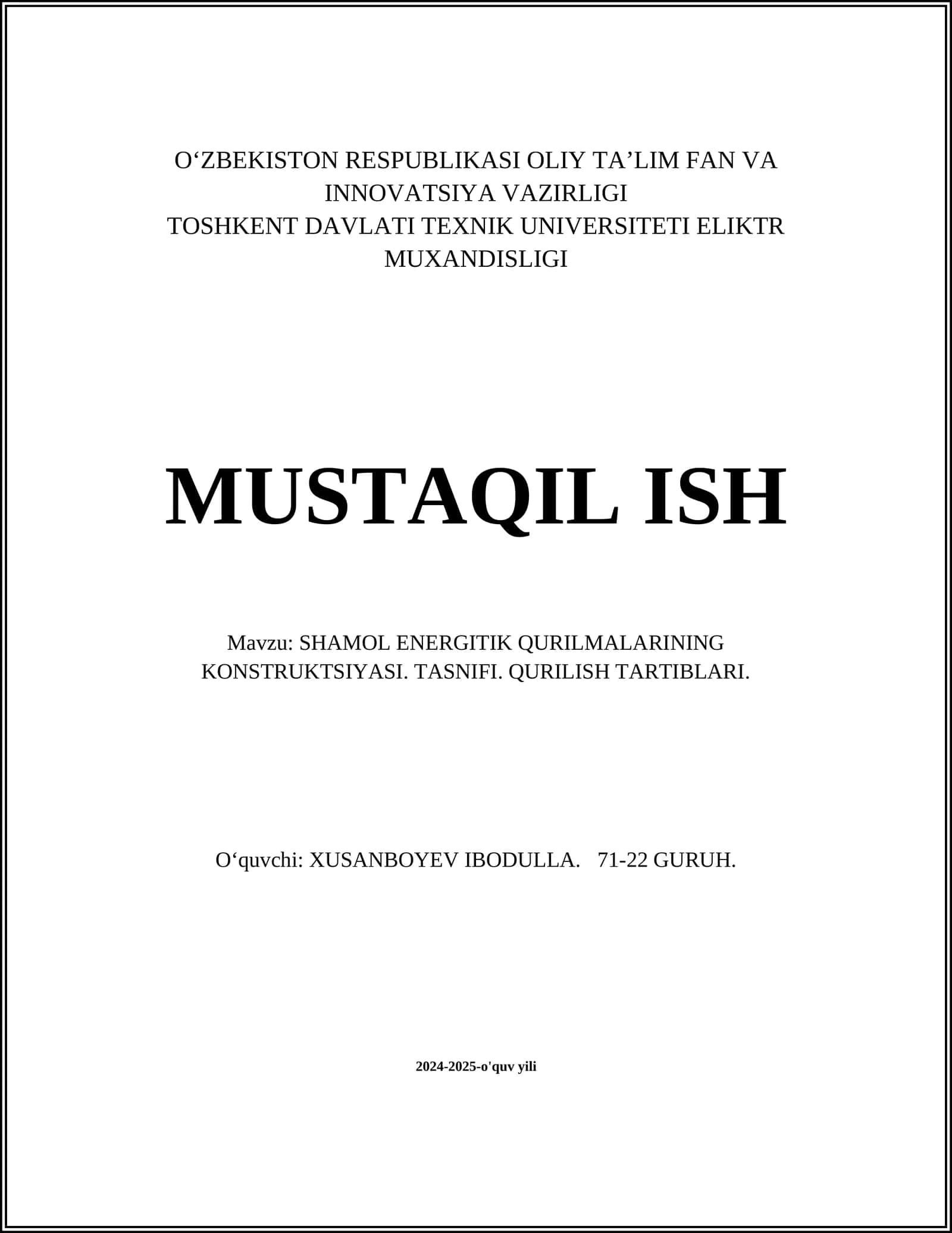 SHAMOL ENERGITIK QURILMALARINING KONSTRUKTSIYASI. TASNIFI. QURILISH TARTIBLARI