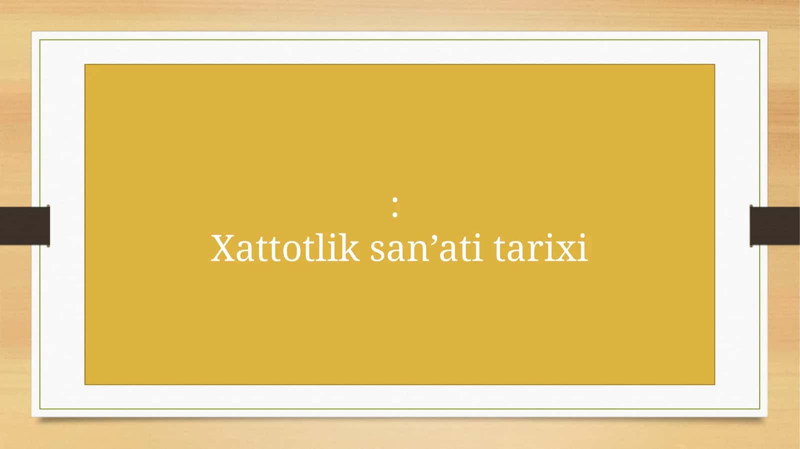 Xattotlik san’ati tarixi