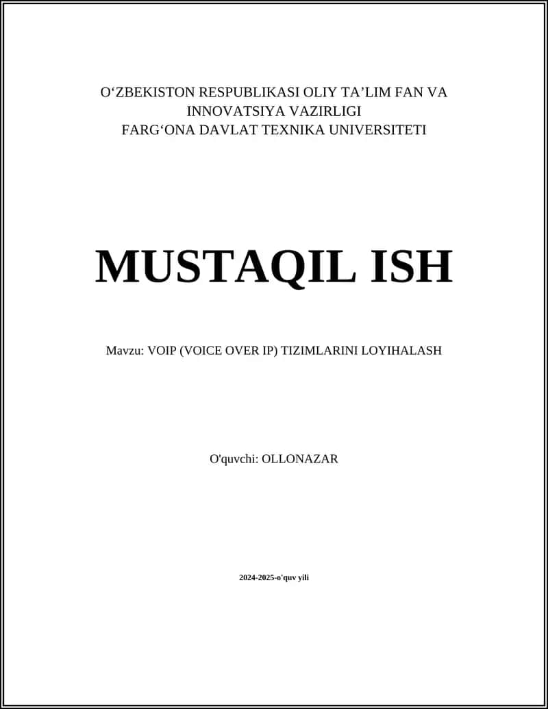 VOIP (VOICE OVER IP) TIZIMLARINI LOYIHALASH