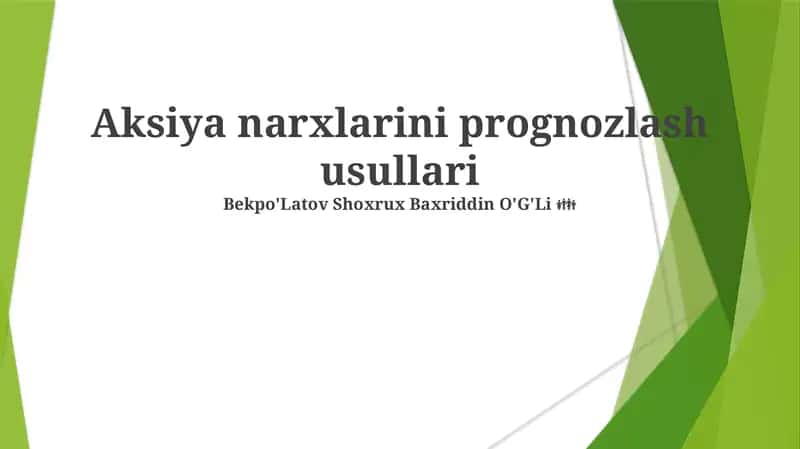Aksiya narxlarini prognozlash usullari