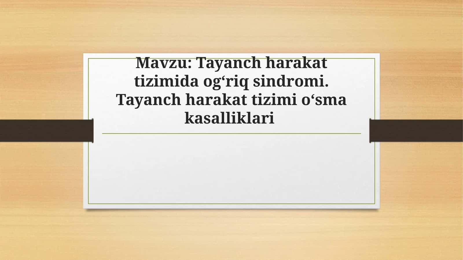 Tayanch harakat tizimida ogʻriq sindromi