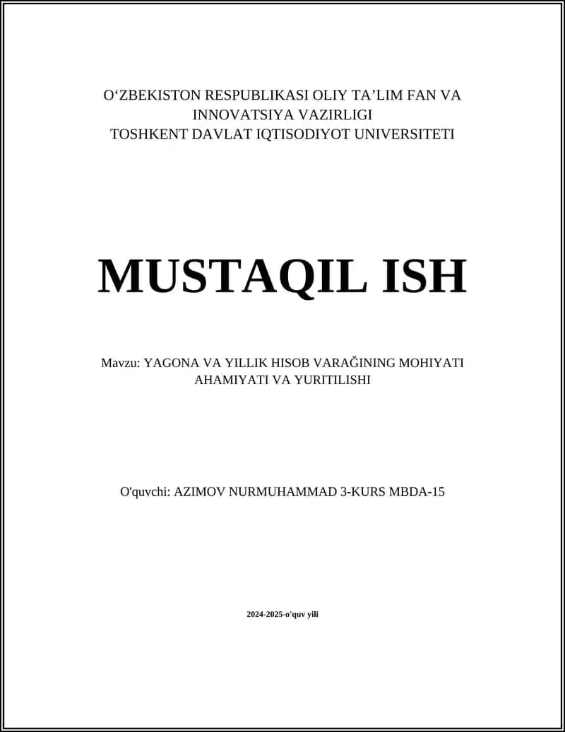 Yagona va yillik hisob varagini o'rganish