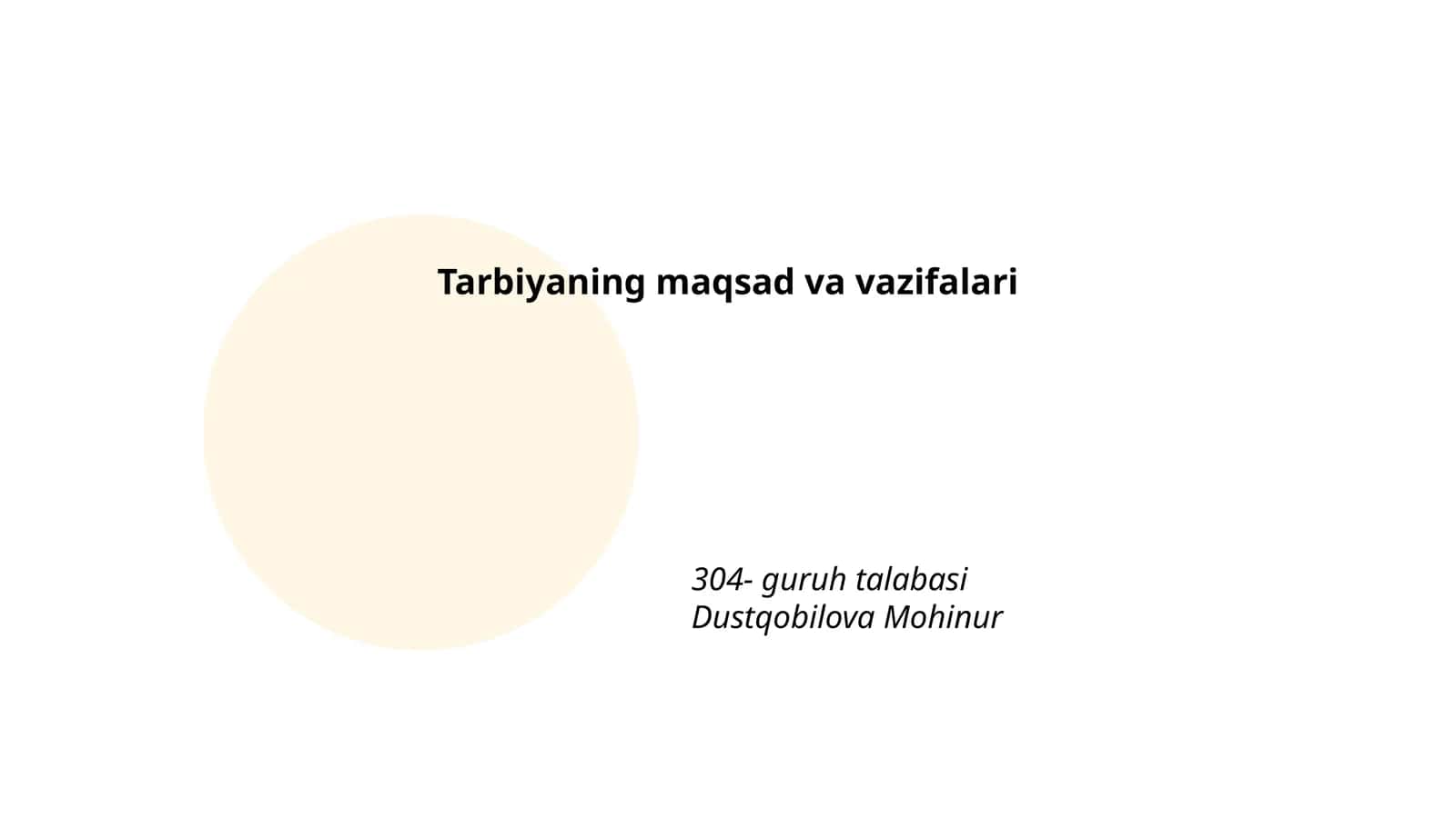 Tarbiyaning maqsad va vazifalari