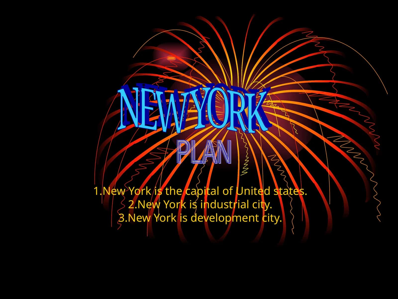 NEW YORK PLAN